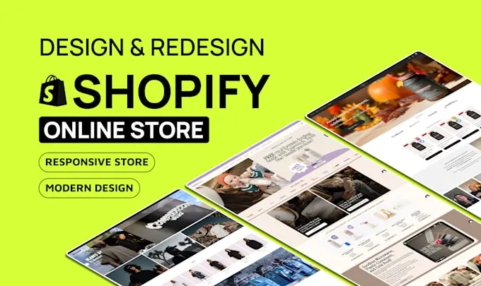 Our agency will do shopify store design, redesign shopify ecommerce website
